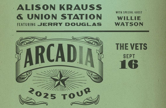 More Info for Alison Krauss & Union Station - Arcadia Tour