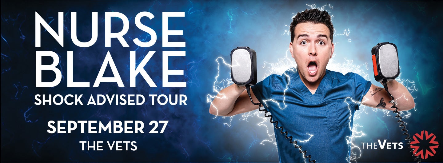 Nurse Blake Shock Advised Tour Providence Performing Arts Center