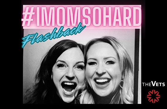 More Info for #IMOMSOHARD: The Flashback Tour