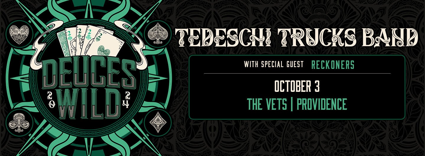 Tedeschi Trucks Band: Deuces Wild 2024 - With Special Guest Reckoners