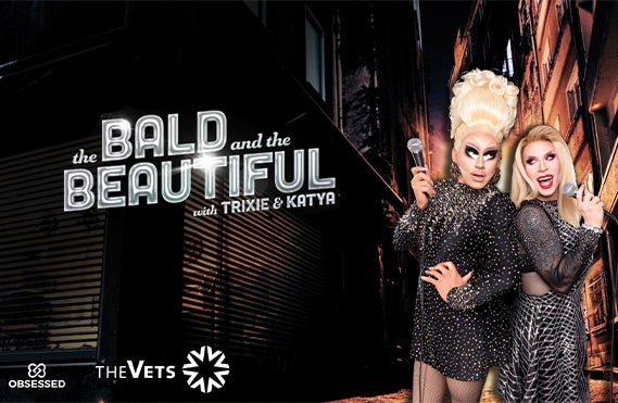 More Info for  The Bald & The Beautiful LIVE With Trixie & Katya